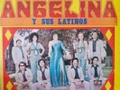 ANGELINA Y SUS LATINOS 