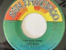 Cold Blood I’m A Good Woman I Wish I Knew How It 45 VG San Francisco Soul Funk