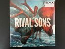 RIVAL SONS - 45 SEALED  7