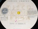 CARLOS CAMPOS - SHAKE IT BOOGALOO / GUAJIRA CON BOOGALOO  45RPM 1967  (listen )