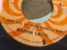 NORTHERN SOUL = MARVIN SMITH = WHO WILL DO YOUR RUNNING NOW = ORIGINAL