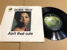 DORIS TROY- AIN'T THAT CUTE  1970  7 