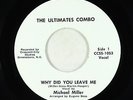 Deep Soul/Funk Psych 45 - Ultimates Combo - Why Did You Leave - Crescent-City
