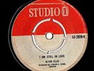 REGGAE - Alton Ellis   I am still in love with you .. VINYL 7