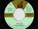 Deep Soul 45 - George Campbell & Kools Five - Get It On - Witch's Brew