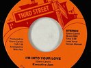 Modern Soul 45 - Executive Jam - I'm Into Your Love - Third Street - VG++