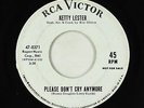 Northern Soul 45 - Ketty Lester - Please Don't Cry Anymore - RCA Victor