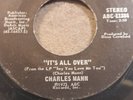 NORTHERN SOUL = CHARLES MANN = ITS ALL OVER = ORIGINAL = ABC  = CLASSIC NORTHERN