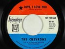 Northern Soul Garage 45 - Chevrons - Love, I Love You - Independence