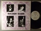Bolder Damn  Mourning  Hard Rock, Psych  RARE 1991 Rockadelic Reissue