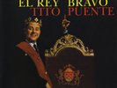 Tito Puente El Rey Bravo (Vinyl LP) 12