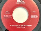 * BOBBY YOUNG A Message to the Black Man FUNK SOUL CAROLINA bnc 45 Hear