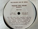 TRISTAN UND ISOLDE EJS 499 THE GOLDEN AGE OF OPERA PRIVATE RARE VTG #34