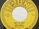 Elvis Presley Sun That’s All Right 209 45