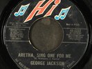GEORGE JACKSON: aretha, sing one for me / i'm gonna wait HI 7