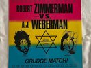 RARE Dylan Bootleg - Zimmerman vs A.J.Weberman The Historic Confrontation