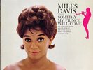 Miles Davis - Someday My Prince Will Come - MFSL Half Speed Mastered LP