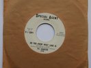 SYL JOHNSON Do You Know What Love Is Orig US 45 Special Agent SOUL NORTHERN 7