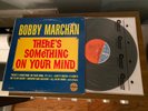 Bobby Marchan There’s Something On Your Mind LP Rare Northen Soul Vinyl VG+