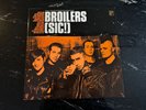 BROILERS (SIC ), Vinyl
