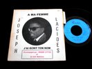 JOSEPH LACIDES/A MA FEMME/RARE FRENCH WEST INDIES/SONDOR/FRENCH PRESS  EP 7