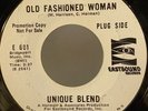 UNIQUE BLEND Old Fashioned Woman/Yes I'm In Love EASTBOUND Northern Soul HEAR