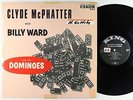 Clyde McPhatter w/ Billy Ward & His Dominoes - S/T LP - King No Crown Mono DG