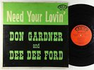 Don Gardner & Dee Dee Ford - I Need Your Lovin' LP - Fire Mono DG
