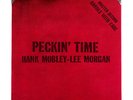 Hank & Lee Morgan Mobley Peckin Time remastered audiophile 180GM VINYL LP NEW/SE