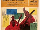 Johnny Burnette Trio – Rock-A-Billy Tonight Vol. 1 Coral EPC 94 091 Germany 1957