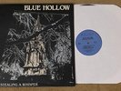 Blue Hollow - Stealing a Whisper LP - 1985 local MA darkwave goth post new wave