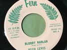 45 RPM Hugh Lewis FERN 802 Bloody Harlan ROCKABILLY POPCORN  M-