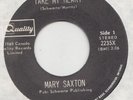 NORTHERN -- MARY SAXTON -- TAKE MY HEART -- CANADIAN 7