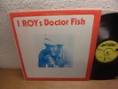 I. Roy – I Roy's Doctor Fish Canada 1981 Lp Roots Reggae, Dub /  mint-