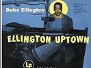 ELLINGTON DUKE - Ellington Uptown (180g)