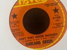 NORTHERN SOUL Garland Green 'aint that good enough' US original promo