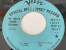 1967 VELVET UNDERGROUND White Light White Heat/Here She Comes Now Verve Promo 45