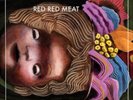 Red Red Meat Bunny Gets Paid (Vinyl) 12
