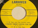 P.W. Sipe: I Know There's Room For Me 45 - Landover - Bluegrass Gospel - HEAR IT