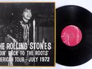 ROLLING STONES GOING BACK TO THE ROOTS LIVE AMERICAN TOUR 1972 LP VINYL
