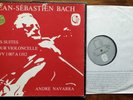 Bach - Solo Cello Suites - Andre Navarra - Calliope 3LP Box Set