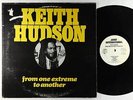 Keith Hudson - From One Extreme To Another LP - Joint Int'l OG Press DG VG+