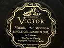 COUNTRY: THE CARTER FAMILY ’SINGLE GIRL, MARRIED GIRL’ VICTOR 78, SARA CARTER