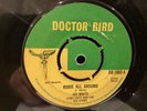 reggae 7” JOE WHITE/LYNN TAITT “RUDIE ALL AROUND”/“BAD MAN” 1967 DOCTOR BIRD