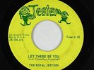 Latin Sweet Soul 45 - Royal Jesters - Let There Be You - Jester