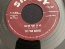 THE FOUR BUDDIES YOU’RE PART OF ME/STORY BLUES. SAVOY 45-845 RARE 1952 DOO WOP