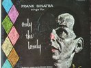 Frank Sinatra Sings For Only The Lonely, 1958 Vinyl-LP NM-COND Pre-owned