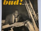 Bud Powell - Bud  Volume 3  Blue Note 1571 LP Original 47W Ear/P RVG NM