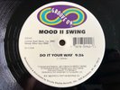 Mood II Swing - Do It Your Way US 12