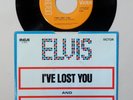 Elvis Presley I've Lost You / The Next Step Is Love 1970 USA 7